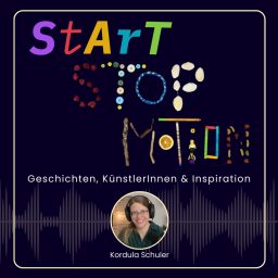 Artwork for Start.Stop.Motion - Geschichten, KünstlerInnen und Inspiration aus der Stop Motion Welt.
