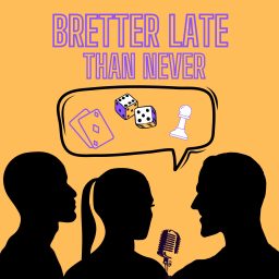 Artwork for Bretter Late Than Never