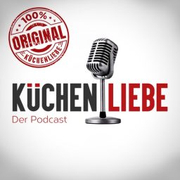 Artwork for Küchenliebe - Der Podcast rund um die Küche - Das Original!