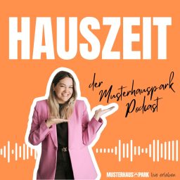 Artwork for Hauszeit - der Podcast des Musterhausparks