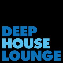 Artwork for DEEP HOUSE LOUNGE - EXCLUSIVE DEEP HOUSE MUSIC PODCAST