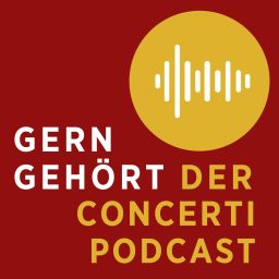 Artwork for Gern gehört mit Holger Wemhoff - Der Klassik-Podcast von concerti