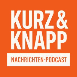 Artwork for Kurz und Knapp - Nachrichten
