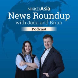 Artwork for Nikkei Asia News Roundup with Jada and Brian