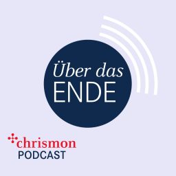 Artwork for Über das Ende - Gespräche über Tod, Sterben und Sinn des Lebens