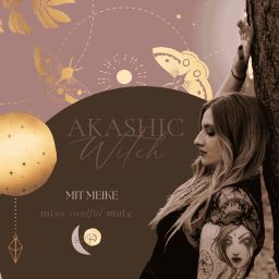 Artwork for Akashic Witch - dein Podcast für moderne Spiritualität, Magie und Medialität