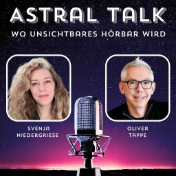 Artwork for Astral Talk – Wo Unsichtbares hörbar wird