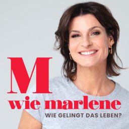 Artwork for M wie Marlene - Wie gelingt das Leben?