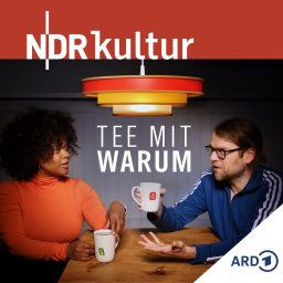 Artwork for Tee mit Warum - Die Philosophie und wir