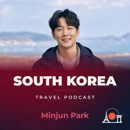 Artwork for South Korea Travel Podcast with Minjun Park