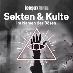 Artwork for Sekten & Kulte - Im Namen des Bösen