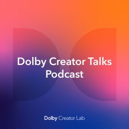 Artwork for Dolby Creator Talks