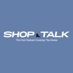 Artwork for Shop Talk - The Rookie Podcast