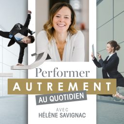 Artwork for Performer autrement au quotidien