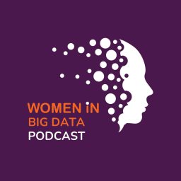 Artwork for Women in Big Data Podcast: Career, Big Data & Analytics Insights