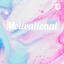 Artwork for Motivational