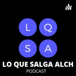 Artwork for Lo Que Salga Alch