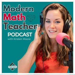 Artwork for Modern Math Teacher- Teaching Strategies for High School and Middle School Math Teachers