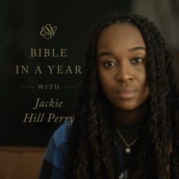 Artwork for Through the ESV Bible in a Year with Jackie Hill Perry