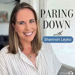Artwork for Paring Down: Realistic minimalism, decluttering, & intentional living