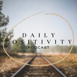 Artwork for Daily Motivational Positivity