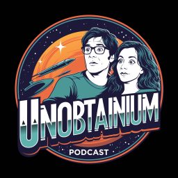 Artwork for Unobtainium Podcast