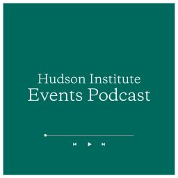 Artwork for Hudson Institute Events Podcast