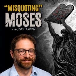 Artwork for Misquoting Moses with Joel Baden