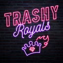 Artwork for Trashy Royals