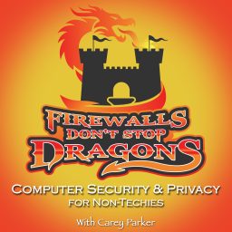 Artwork for Firewalls Don't Stop Dragons Podcast