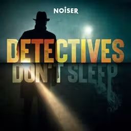 Artwork for Detectives Don't Sleep