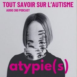 Artwork for Atypie(s), tout savoir sur l'autisme