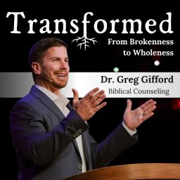 Artwork for Transformed with Dr. Greg Gifford