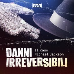Artwork for Danni Irreversibili - Il Caso Michael Jackson