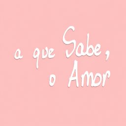 Artwork for A que Sabe, o Amor