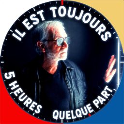 Artwork for Il est toujours 5 Heures quelque part