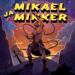 Artwork for Mikael ja Mikker