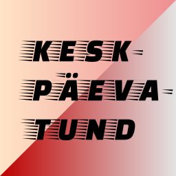 Artwork for Keskpäevatund