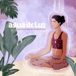 Artwork for AGUA DE LUZ, méditations &amp; talk