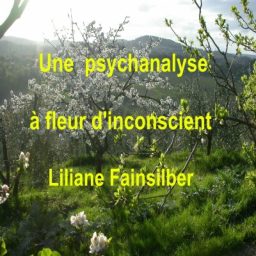 Artwork for Une psychanalyse à fleur d'inconscient