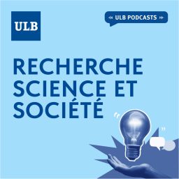 Artwork for Recherche, science et société à l'ULB