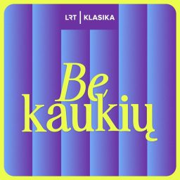 Artwork for Be kaukių