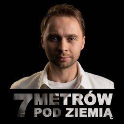Artwork for 7 metrów pod ziemią
