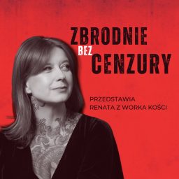 Artwork for Zbrodnie Bez Cenzury