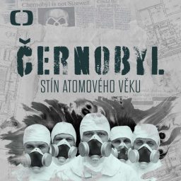 Artwork for Černobyl: stín atomového věku