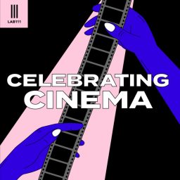 Artwork for Celebrating Cinema
