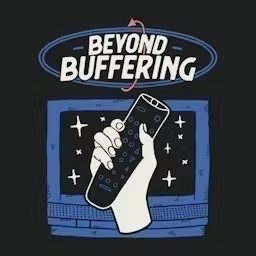 Artwork for Beyond Buffering: The X-Files, Fallout, Yellowjackets, & more!