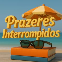 Artwork for Prazeres Interrompidos