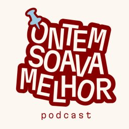 Artwork for Ontem Soava Melhor