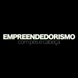 Artwork for Empreendedorismo com Pés e Cabeça